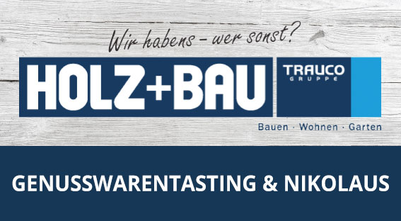 Holz und Bau – Tasting von Genusswaren
